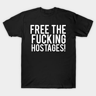 Free the Hostages T-Shirt